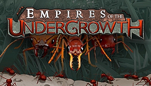 地下蚁国/Empires of the Undergrowth