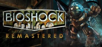 生化奇兵：重制版/BioShock Remastered