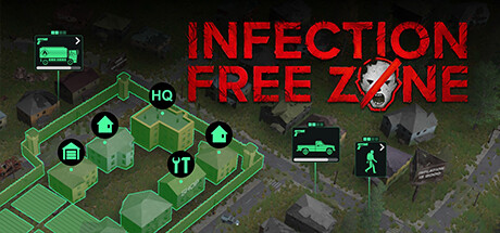 无感染区/Infection Free Zone